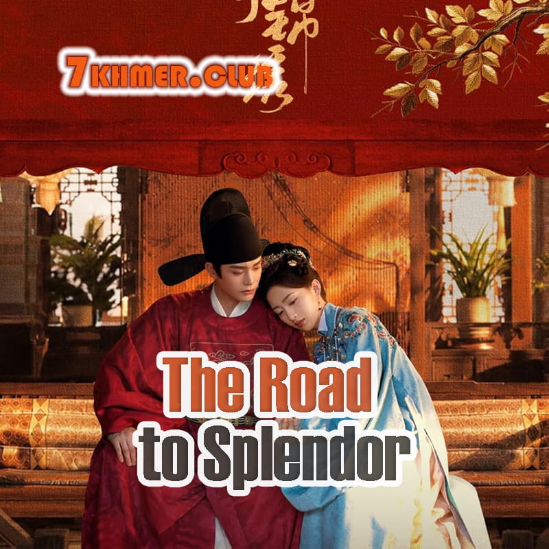 The Road to Splendor Original [36END]